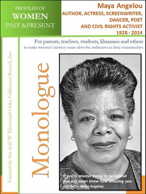 cover image of Profiles of Women Past & Present –Maya Angelou, Author, Actress, Screenwriter, Dancer, Poet, and Civil Rights Activist (1928-2014)